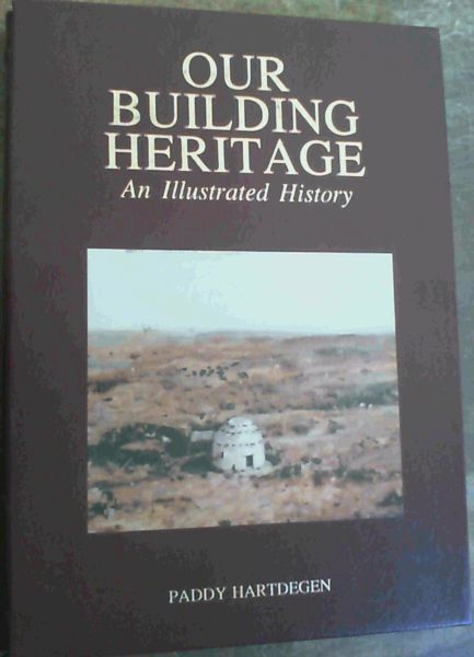 Image for Our Building Heritage : An Illustrated History