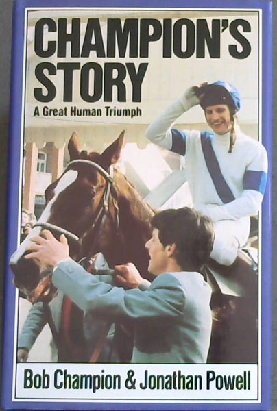 Image for Champion's story: A Great Human Triumph
