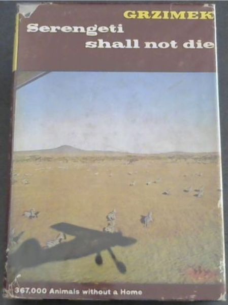 Image for Serengeti Shall Not Die