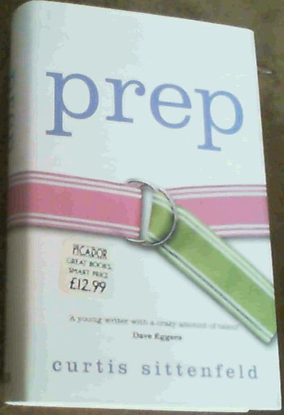 Sittenfeld, Curtis .. Prep