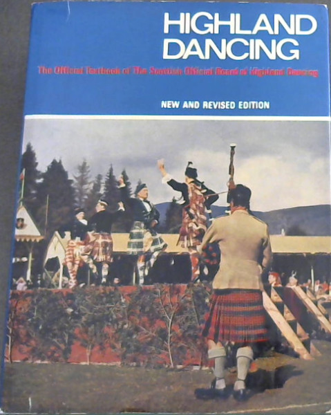 Image for Highland Dancing : The Official Textbook of The Scottish Official Board of Highland Dancing