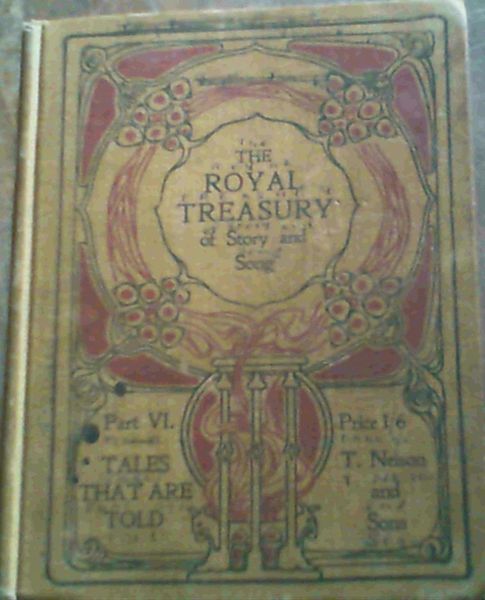 Image for The Royal Treasury of Story and Song Part VI : Tales that are Told