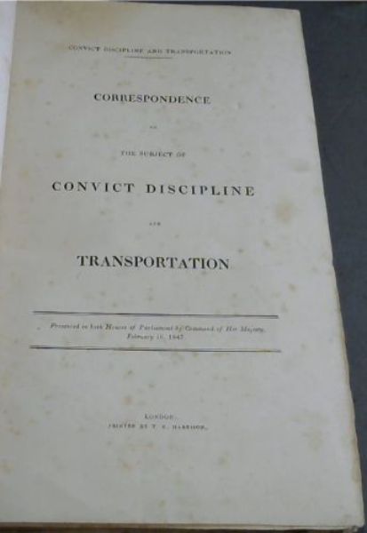 Image for Correspondence on the subject of Convict Discipline and Transportation - Presented to both Houses of Parliament by Command of Her Majesty, February 16, 1847 / Convicts (Cape of Good Hope): Return to an Address of the Honourable The House of Commons, dated 18 June 1847; - for, "Copies or Extracts of Despatches, and of their Enclosures, received during the Years 1843 and 1844, from the Governor of the Cape of Good Hope, relative to a Plan for Improving Discipline among the Convicts, and Employing them on the Roads of the Colony / Transportation - Convicts. Transportation (Cape of Good Hope) / Despatches relative to the Reception of Convicts at The Cape of Good Hope - Presented to both Houses of Parliament by Command of Her Majesty, January 31, 1850 / Convict Discipline &c: Return to an Address of the Honourable The House of Commons, dated 8 February ; - for, "Copies or Extracts of Despatches relative to Convict Discipline, and the Employment of Colonial Discipline, and the Employment of Colonial Convicts in the Formation and Improvement of Roads at the Cape"