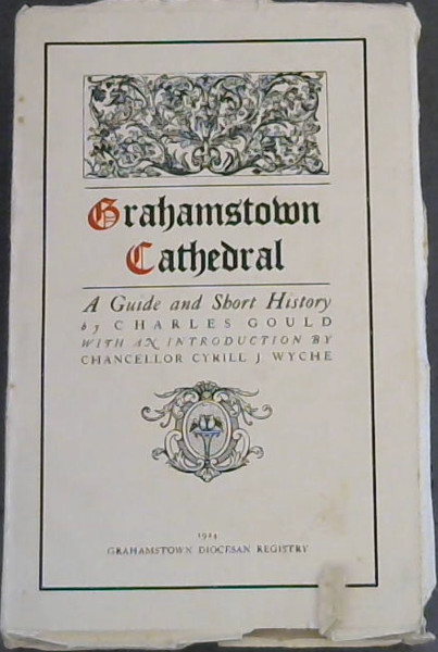 Image for Grahamstown Cathedral : A Guide & Short History