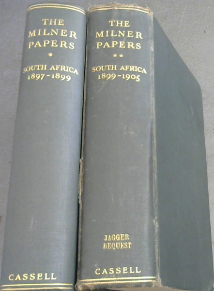 Image for The Milner papers: South Africa 1897-1899, 1899-1905 (2 Volume Set)