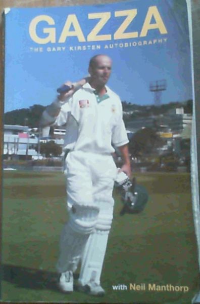 Image for Gazza : The Gary Kirsten Autobiography