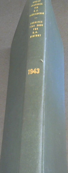Image for Argief-jaarboek vir Suid-Afrikaanse Geskiedenis/ Archives Year Book for South African History (Sixth Year)