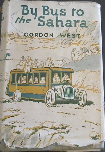 Image for By Bus to the Sahara