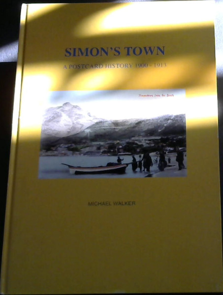 Image for Simon's Town: A postcard history 1900 - 1913