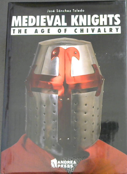 Image for Medieval Knights: The Age of Chivalry