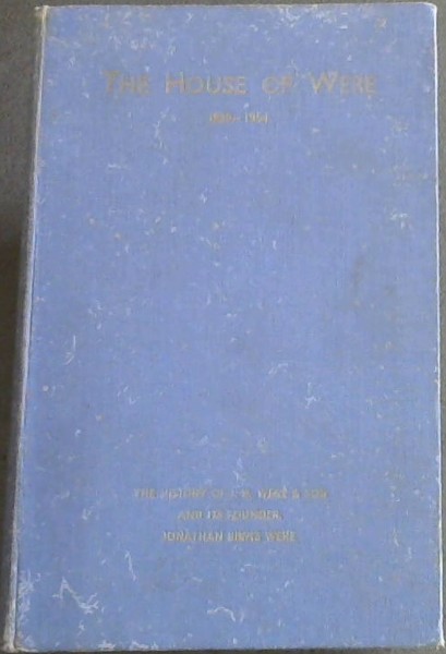 Image for THE HOUSE OF WERE 1839 - 1954