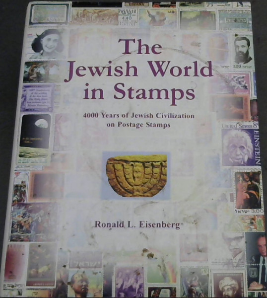 Image for The Jewish World in Stamps: 4000 Years of Jewish Civilization on Postal Stamps