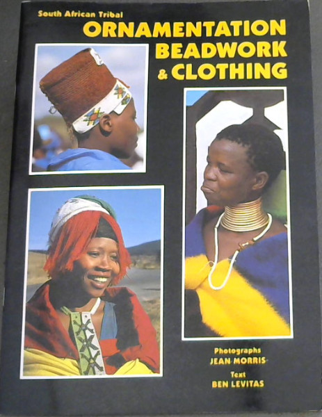 Image for South African Tribal Ornamentation Beadwork & Clothing