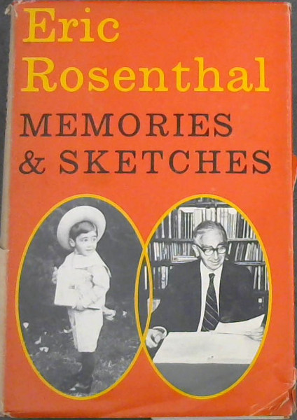 Image for Memories & Sketches: The autobiography of Eric Rosenthal