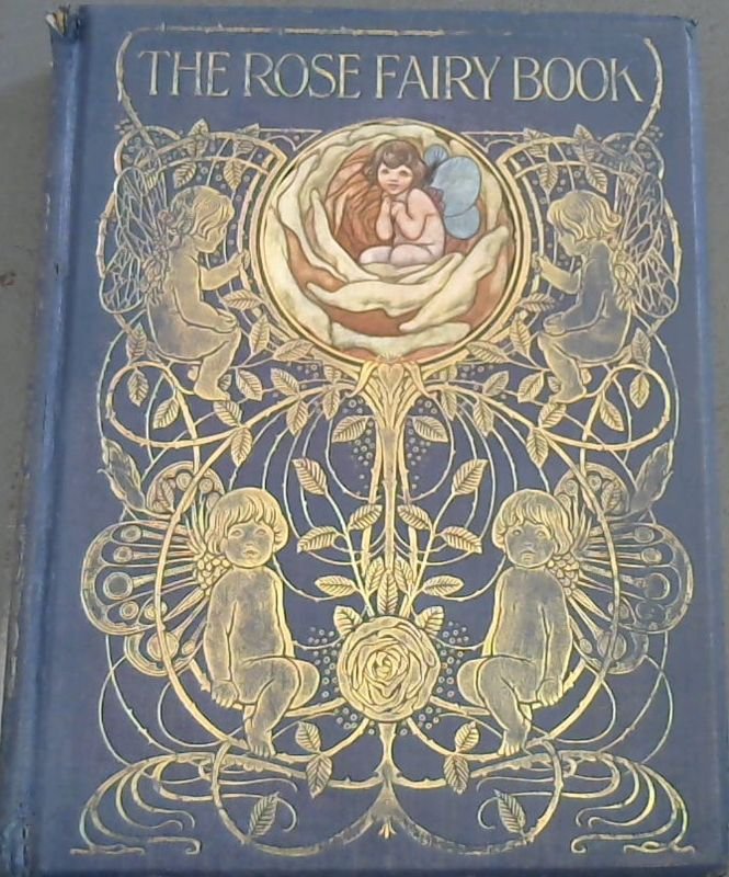 The Rose Fairy Book Image for The Rose Fairy Book