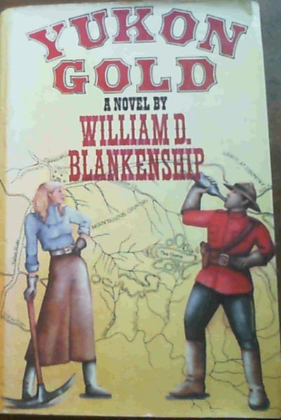 Blankenship, William D. .. Yukon Gold - Picture 1 of 3