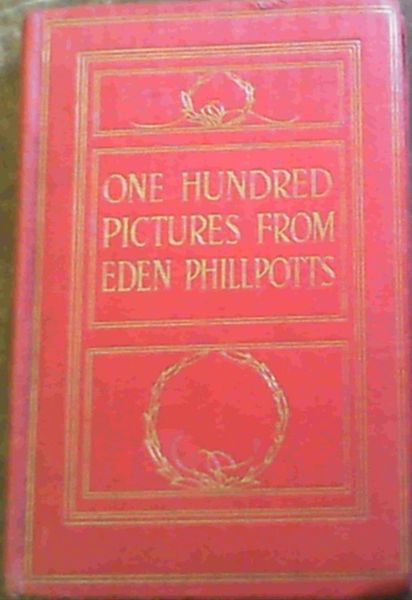 Image for One Hundred Pictures from Eden Phillpotts
