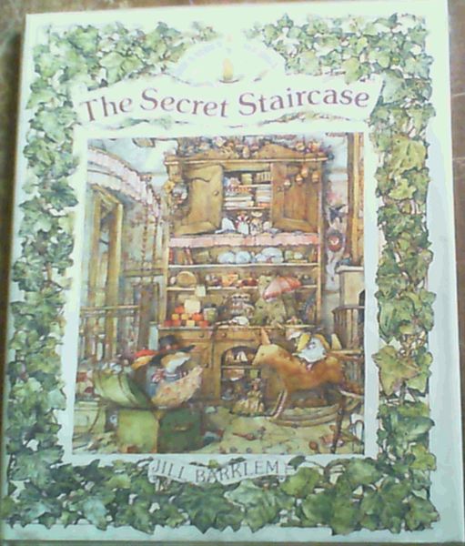 Barklem, Jill .. The Secret Staircase