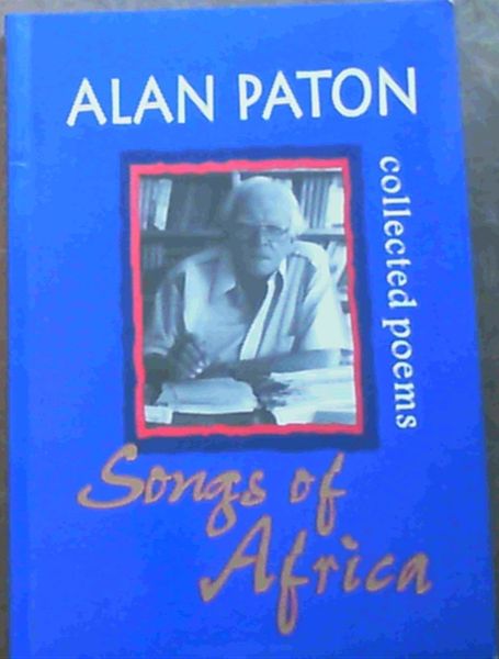 Image for Songs of Africa: Collected Poems Collector's Edition