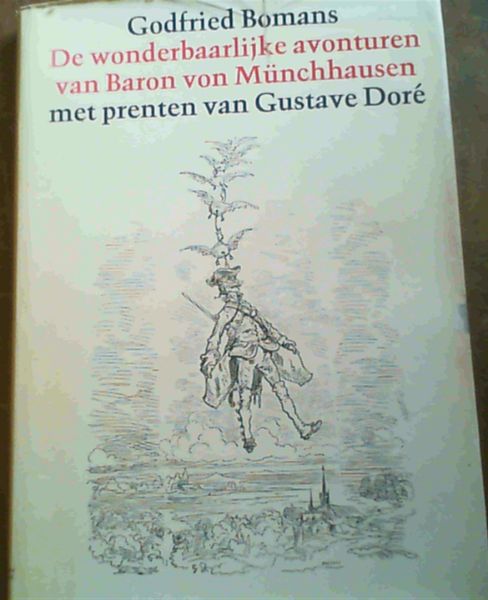 Image for De wonderbaarlijke avonturen van Baron von Munchhausen met prenten van Gustave Dore