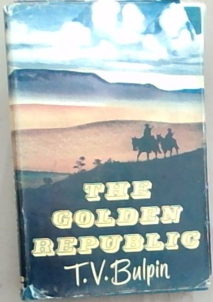 Bulpin, T.V. .. The Golden Republic - Picture 1 of 3