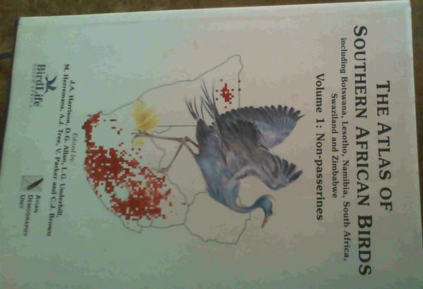 Image for The Atlas of Southern African Birds. Volume 1: Non Passerines.