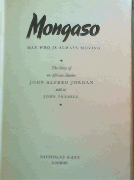 Image for Mongaso : Man Who is Always Moving