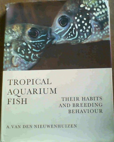 Tropical Aquarium Fish : Their Habits and Breeding Behaviour - Picture 1 of 3