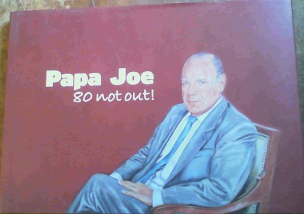 Image for Papa Joe - 80 not out!