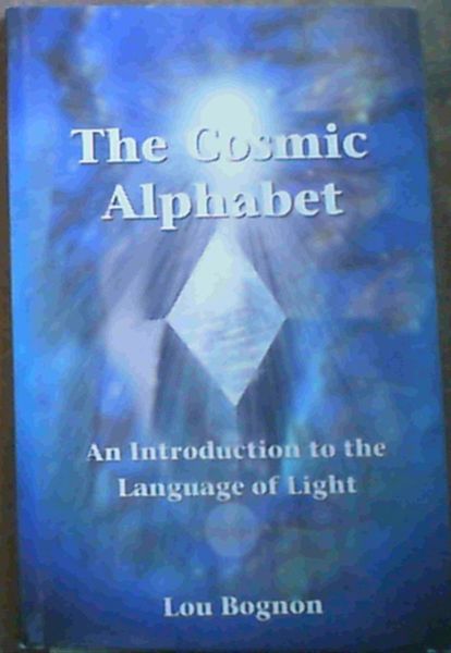 The Cosmic Alphabet: An Introduction to the Language of Light