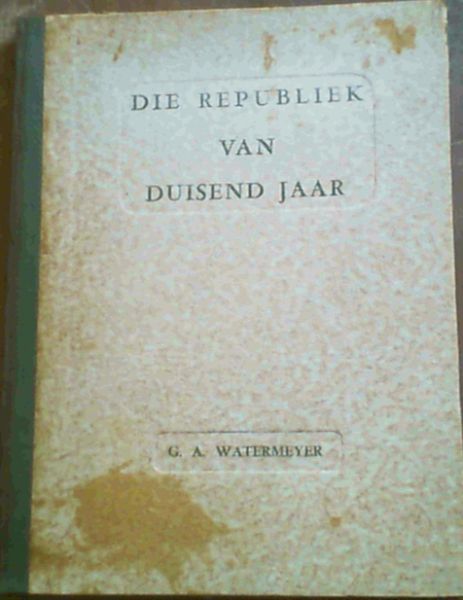 Image for Die Republiek van Duisend Jaar