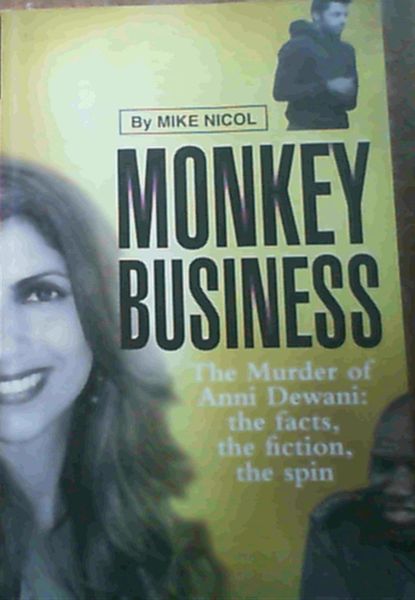 Image for Monkey Business: The Murder of Anni Dewani: The Facts, the Fiction, the Spin