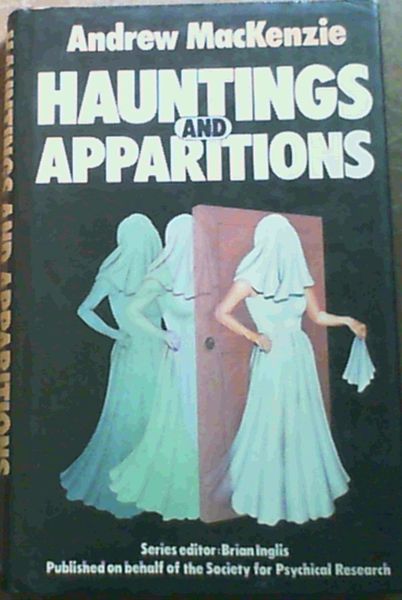 MacKenzie, Andrew .. Hauntings and Apparitions - Picture 1 of 3