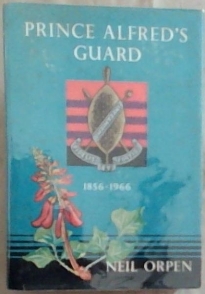 Image for Prince Alfred's Guard 1856 - 1966