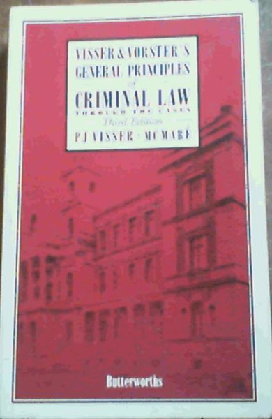 Visser, P.J.; Mare, M.C .. General Principles of Criminal Law Through the Cases - Picture 1 of 3