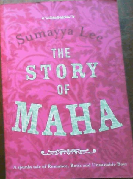 Lee, Sumayya .. The Story of Maha - Picture 1 of 3