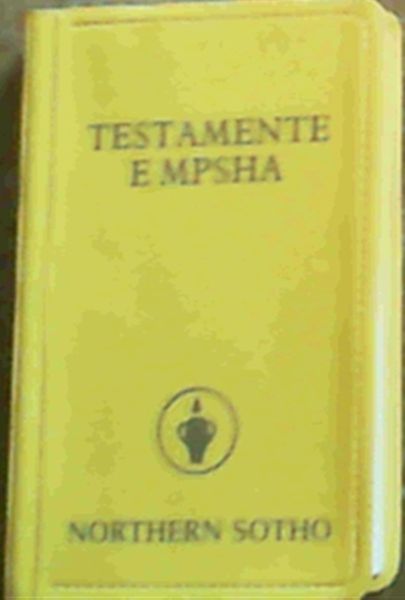 .. Testamente E mpsha Northern Sotho