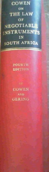 Image for Cowen on the Law of Negotiable Instruments in South Africa 4th Edition.