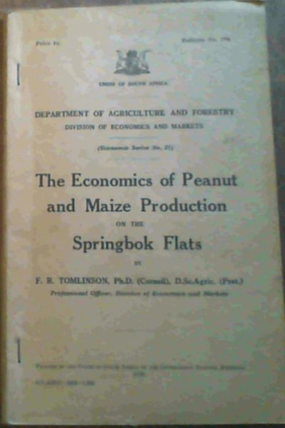 The Economics of Peanut and Maize Production on the Springbok Flats (Bulletin .. - Picture 1 of 3