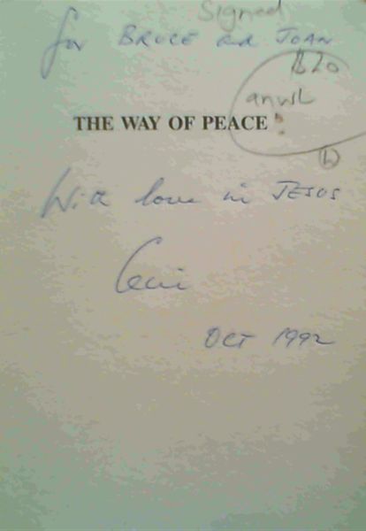 The Way Of Peace; Peace Amidst The Conflict In Northern Ireland