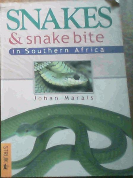 Image for Snakes & snake bite in Southern Africa