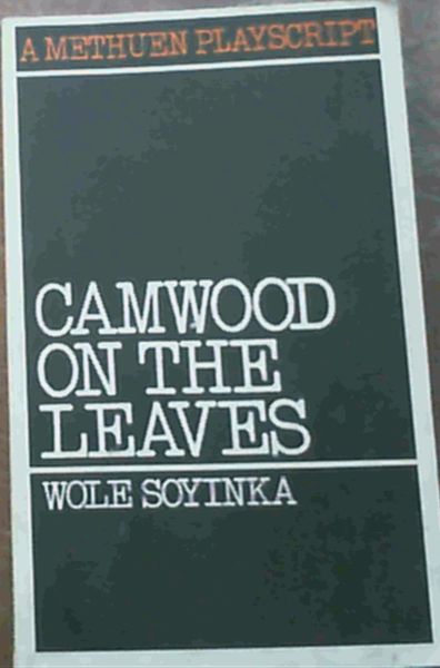 Image for Camwood on the Leaves (Playscripts)