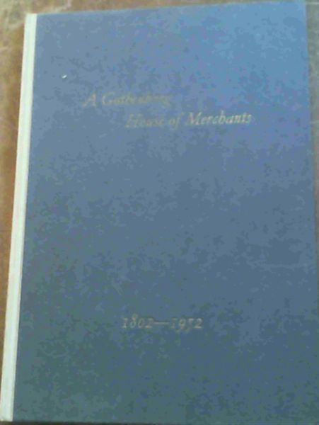 Image for The History of A Gothenburg House of Merchants