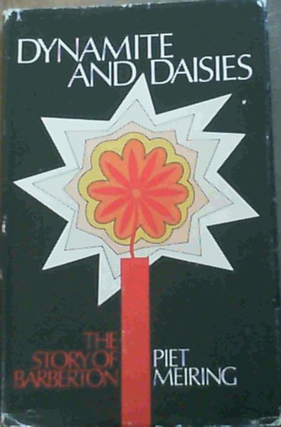 Image for Dynamite and daisies: The story of Barberton
