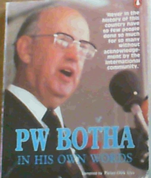 Image for P.W. Botha in His Own Words