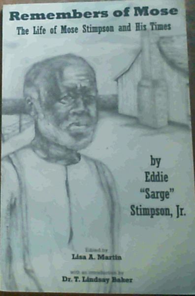 Image for Remembers of Mose: The Life of Mose Stimpson and His Times