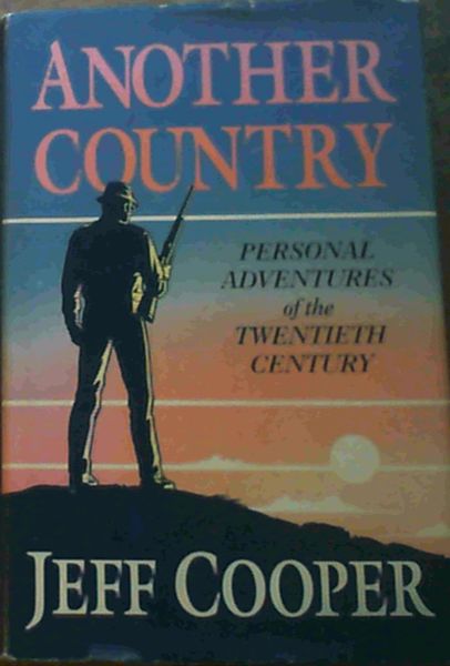 Image for Another Country: Personal Adventures of the Twentieth Century