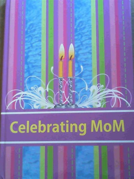 Image for Celebrating MoM