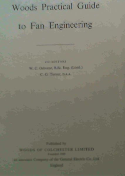 Image for Woods Practical Guide to Fan Engineering