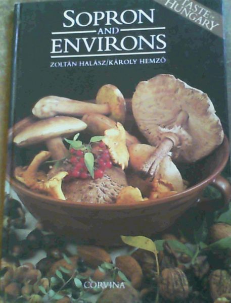Image for Sopron and environs (A Taste of Hungary)